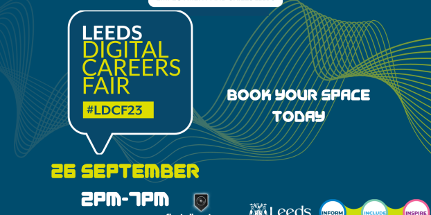 Leeds Digital Careers Fair 26 September, 2-7pm - book your place today